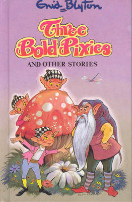 Book cover for Three Bold Pixies and Other Stories