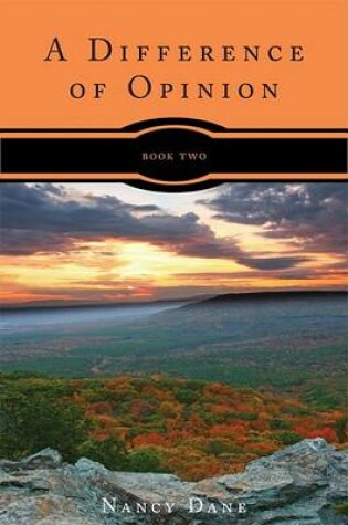 Cover of A Difference of Opinion: Book Two