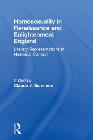 Cover of Homosexuality in Renaissance and Enlightenment England