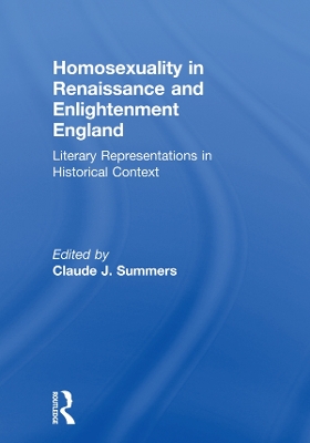 Book cover for Homosexuality in Renaissance and Enlightenment England