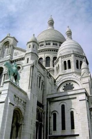 Cover of Sacre Coeur Basilica in Paris France Journal