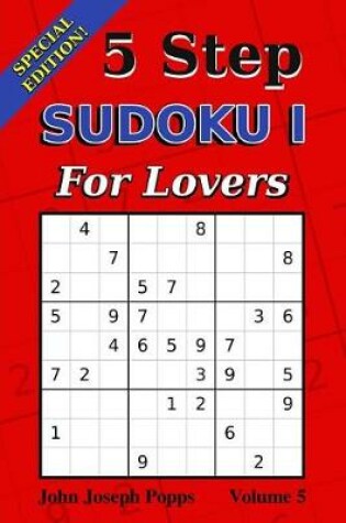 Cover of 5 Step Sudoku I For Lovers Vol 5