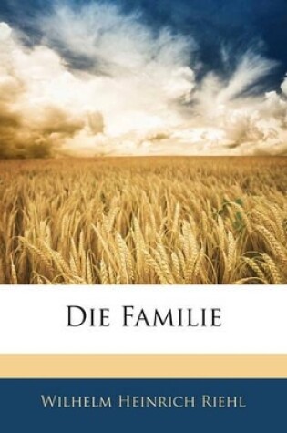 Cover of Die Familie, Dritter Band