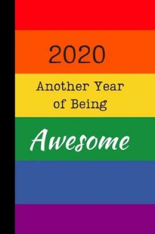 Cover of 2020 Another Year of Being Awesome