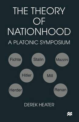 Book cover for The Theory of Nationhood