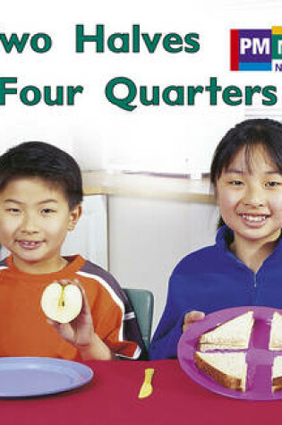 Cover of Two Halves and Four Quarters