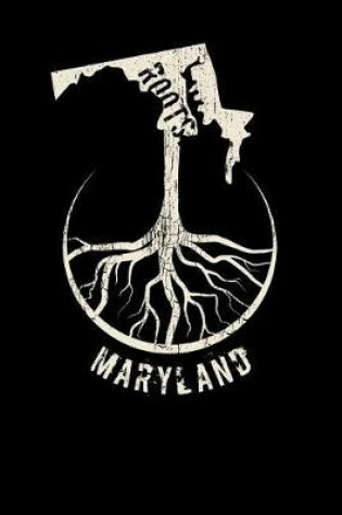 Cover of Maryland Roots