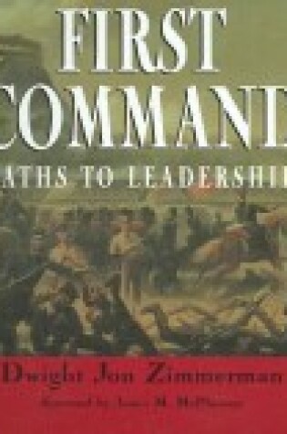 Cover of First Command Paths to Leadership