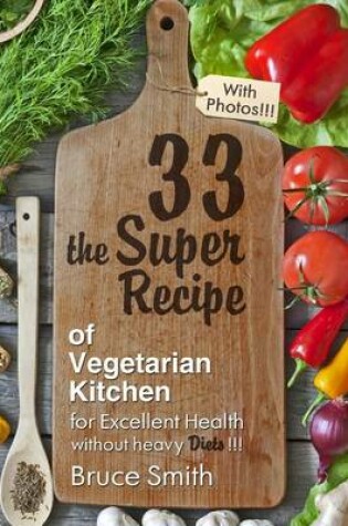 Cover of 33 the Super Recipe