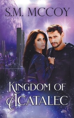 Book cover for Kingdom of Acatalec