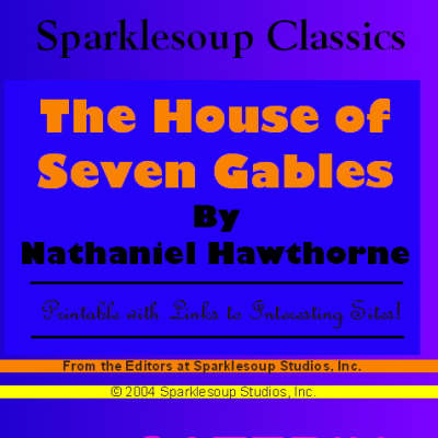 Book cover for The House of Seven Gables (Sparklesoup Classics)