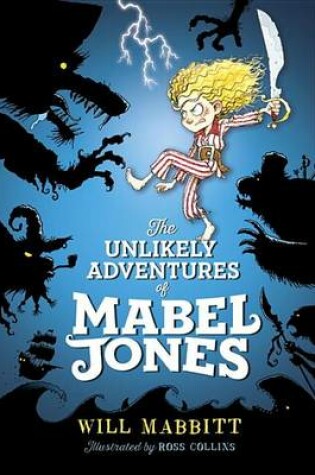 Cover of The Unlikely Adventures of Mabel Jones