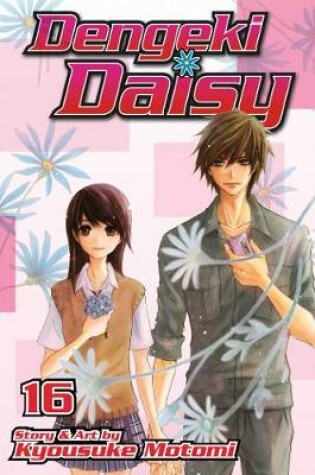 Cover of Dengeki Daisy, Vol. 16