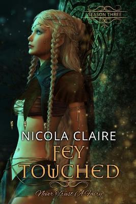 Book cover for Fey Touched: Season Three