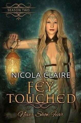 Cover of Fey Touched: Season Two