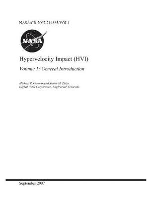 Book cover for Hypervelocity Impact (Hvi). Volume 1; General Introduction