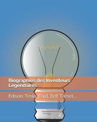 Cover of Biographies des Inventeurs Legendaires