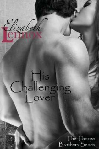 Cover of His Challenging Lover