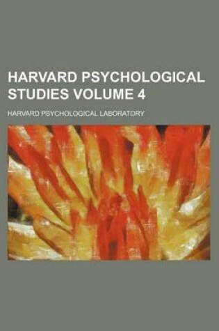 Cover of Harvard Psychological Studies Volume 4