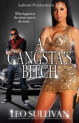 Book cover for A Gangsta's Bitch Pt. 1