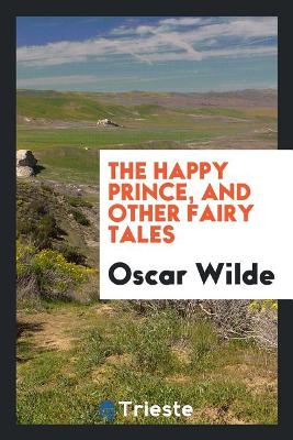 Book cover for The Happy Prince, and Other Fairy Tales