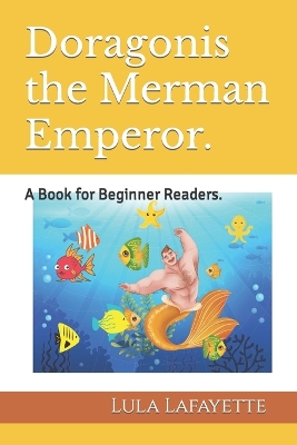 Book cover for Doragonis the Merman Emperor.