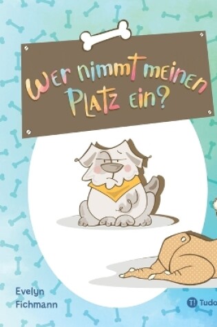 Cover of Wer nimmt meinen platz ein?