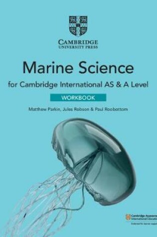 Cover of Cambridge International AS & A Level Marine Science Workbook