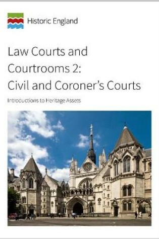 Cover of Law Courts and Courtrooms 2: Civil and Coroner's Courts