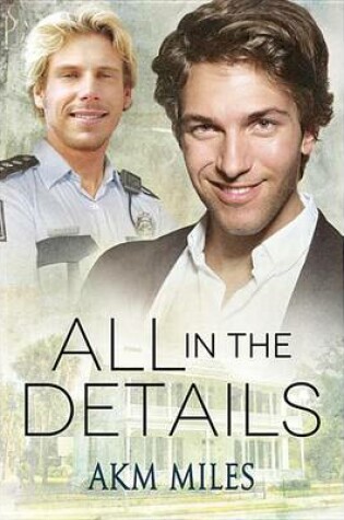 Cover of All in the Details