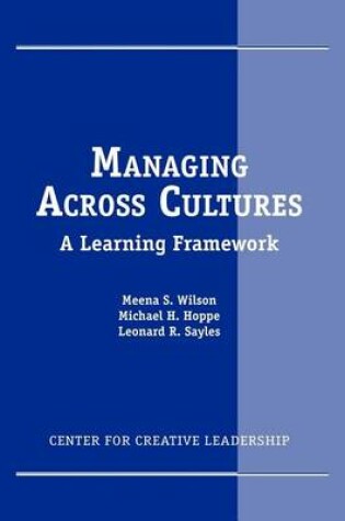 Cover of Managing Across Cultures a Learning Framework