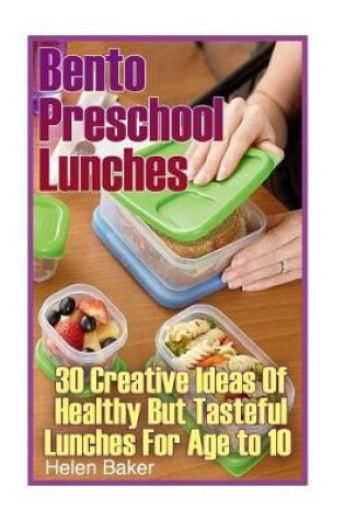 Cover of Bento Preschool Lunches