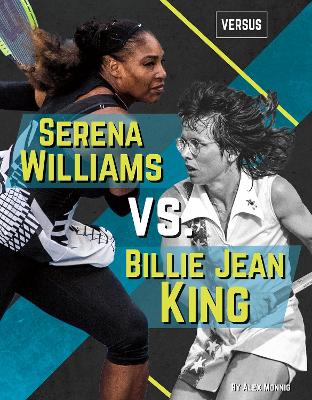 Book cover for Versus: Serena Williams vs Billie Jean King