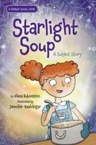 Cover of Starlight Soup, A Sukkot Story