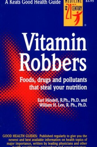 Cover of The Vitamin Robbers