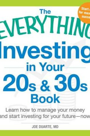 Cover of The Everything Investing in Your 20s and 30s Book