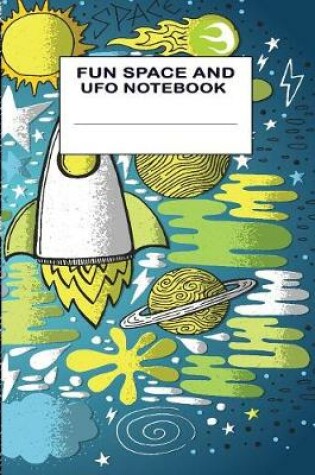 Cover of Fun Space and UFO Notebook