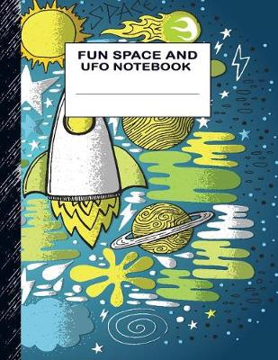 Book cover for Fun Space and UFO Notebook