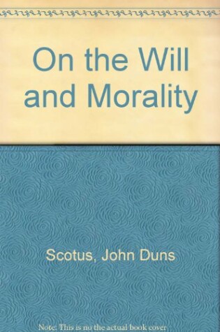 Cover of On the Will and Morality