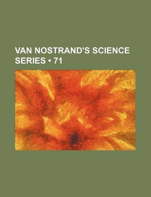 Book cover for Van Nostrand's Science Series (Volume 71)