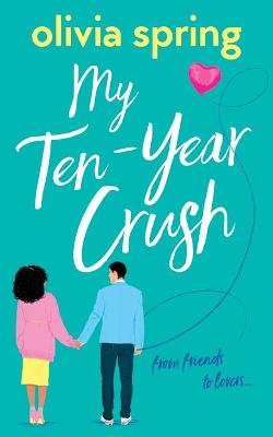 Book cover for My Ten-Year Crush