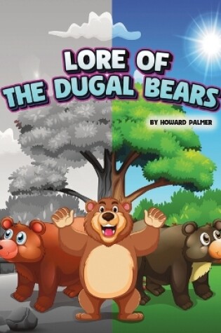 Cover of Lore of the Dugal Bears