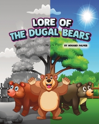 Book cover for Lore of the Dugal Bears