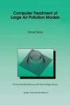 Book cover for Computer Treatment of Large Air Pollution Models