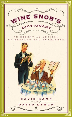 Book cover for The Wine Snob's Dictionary