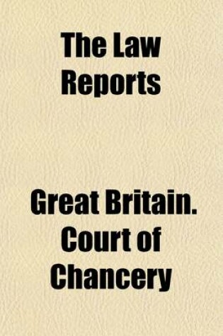 Cover of The Law Reports Volume 20; Equity Cases, Before the Master of Rolls and the Vice-Chancellors