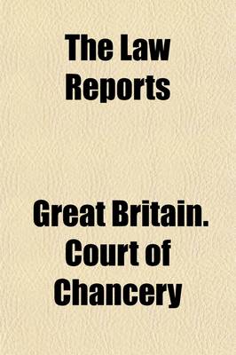 Book cover for The Law Reports Volume 20; Equity Cases, Before the Master of Rolls and the Vice-Chancellors