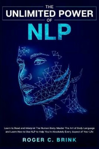 Cover of The Unlimited Power of NLP