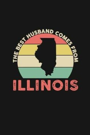 Cover of The Best Husband Comes From Illinois