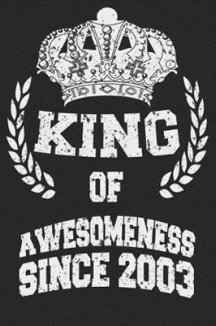 Cover of King Of Awesomeness Since 2003